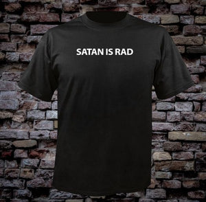 Shadebeast "Satan is Rad" tee, white on black