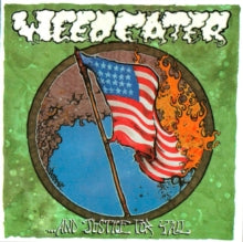 Weedeater - ...And Justice for Y'all, vinyl LP, black, SOM321LP, new