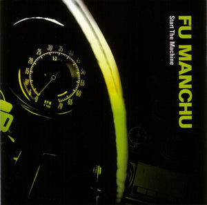 Fu Manchu - Start the Machine, vinyl LP, neon yellow, ATD017, new