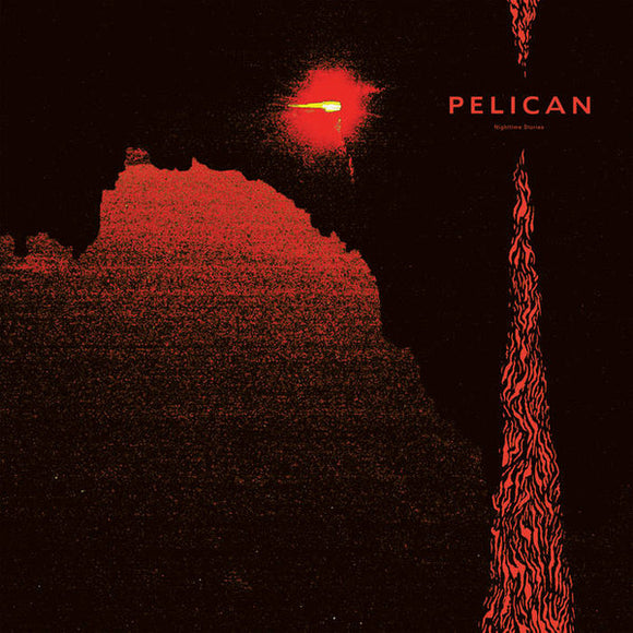 Pelican - Nightime Stories, vinyl 2xLP, 45RPM, black, LORD270, new