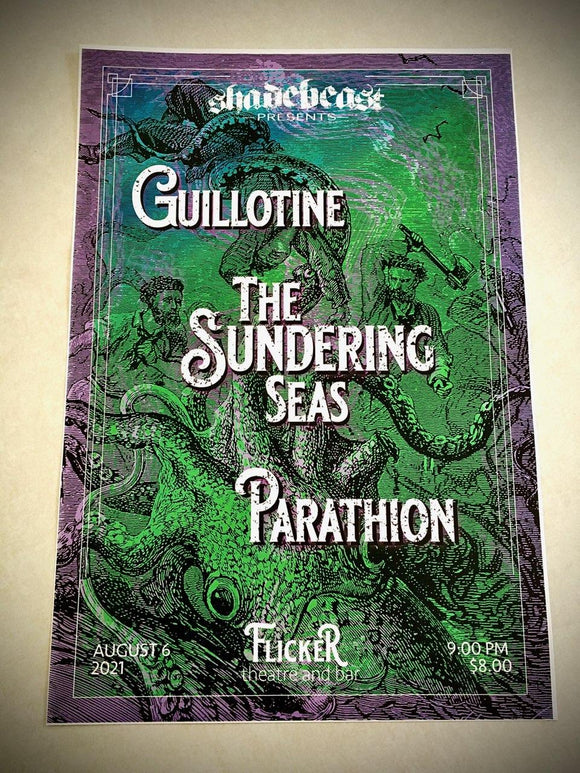 08-06-21 Shadebeast Presents, Guillotine, The Sundering Seas, Parathion, 13x19