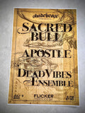 07-09-21 Shadebeast Presents, Apostle, Sacred Bull, DVE, 13x19", show poster