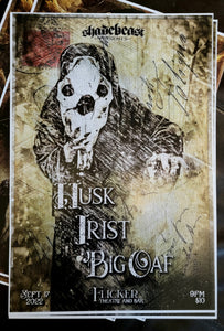 09-17-22 Shadebeast Presents, Husk, Irist, Big Oaf, 13X19", show poster