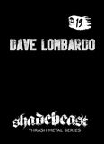 Thrash Series #19 - Dave Lombardo (sticker)